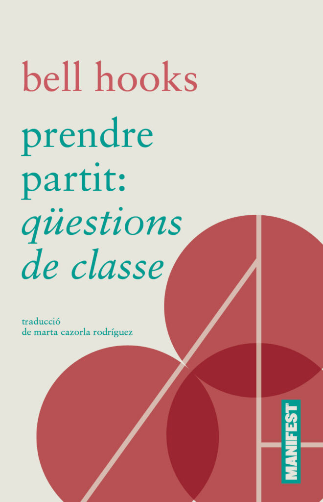 Prendre partit: qüestions de classe