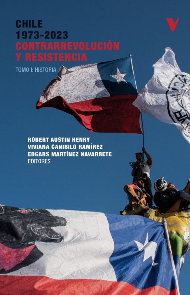 Chile 1973-2023. Contrarrevolución y resistencia